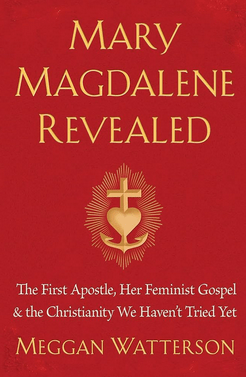 Review: Mary Magdalene&nbsp;Revealed